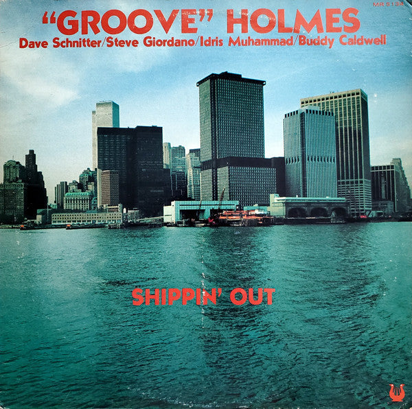 "Groove" Holmes* - Shippin' Out - LP