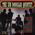 Sir Douglas Quintet - The Best Of The Sir Douglas Quintet