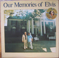 Elvis Presley - Our Memories Of Elvis - LP