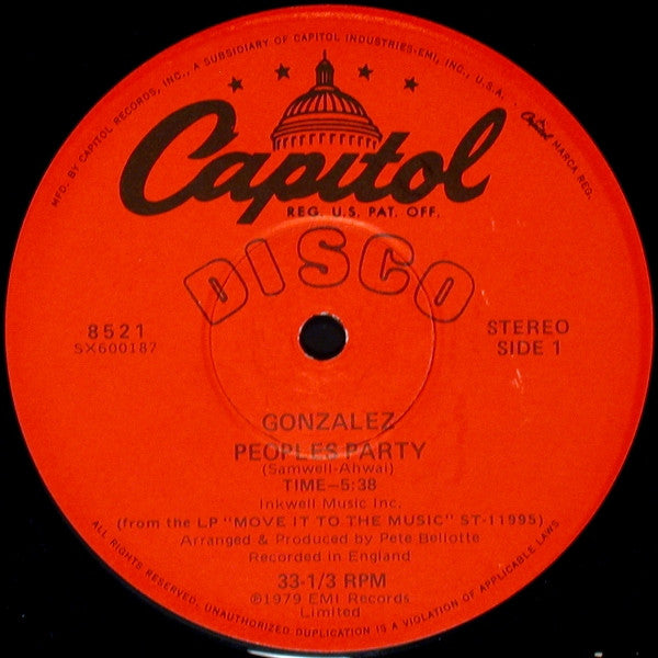 Gonzalez - Peoples Party / Ain't No Way To Treat A Lady - LP