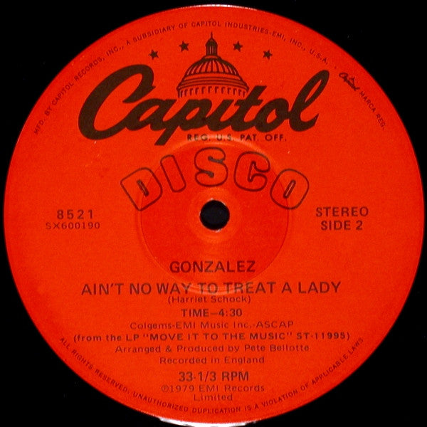 Gonzalez - Peoples Party / Ain't No Way To Treat A Lady - LP