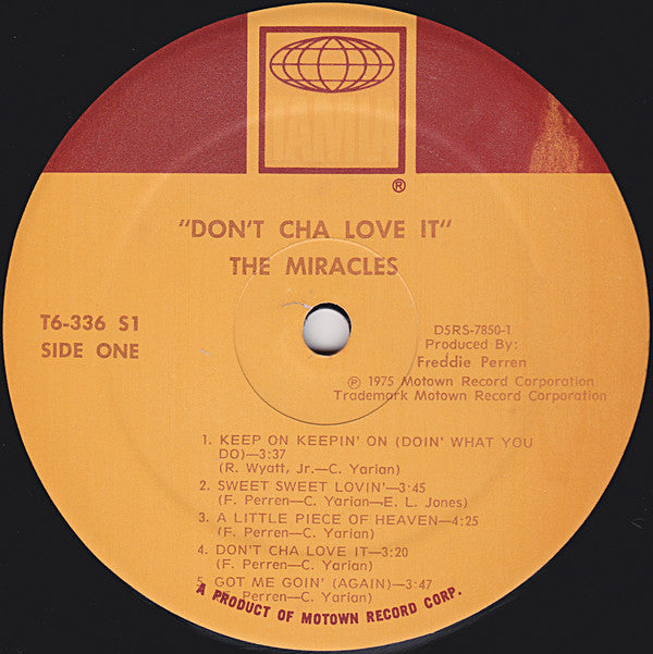 The Miracles - Don't Cha Love It - LP