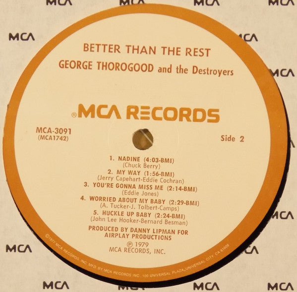 George Thorogood And The Destroyers* - Better Than The Rest - LP