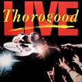 George Thorogood & The Destroyers - Live - LP