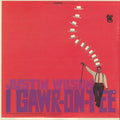 Justin Wilson - I Gawr-on-tee - LP