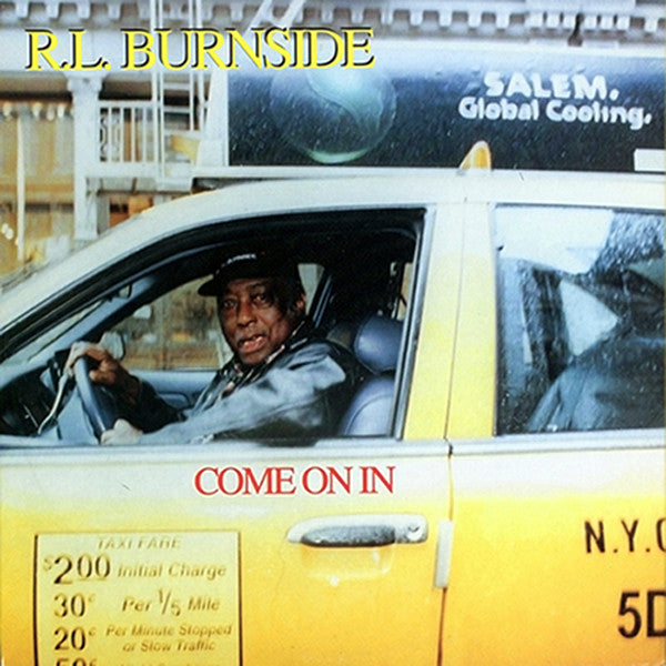 R.L. Burnside - Come On In - LP