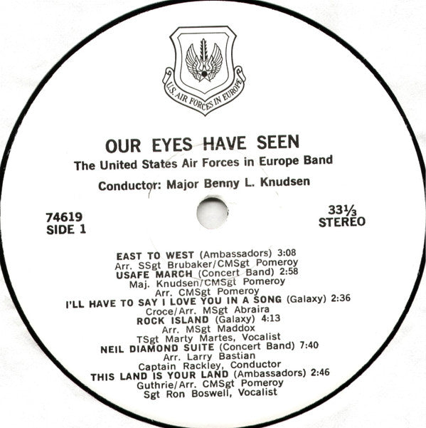 The United States Air Forces In Europe Band Conductor: Major Benny L. Knudsen - Our Eyes Have Seen - LP