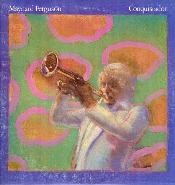 Maynard Ferguson - Conquistador - LP