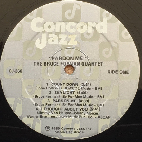The Bruce Forman Quartet - Pardon Me! - LP