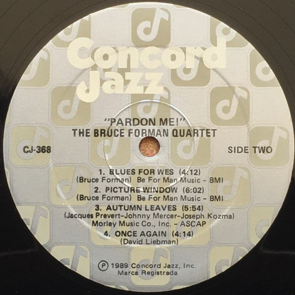 The Bruce Forman Quartet - Pardon Me! - LP