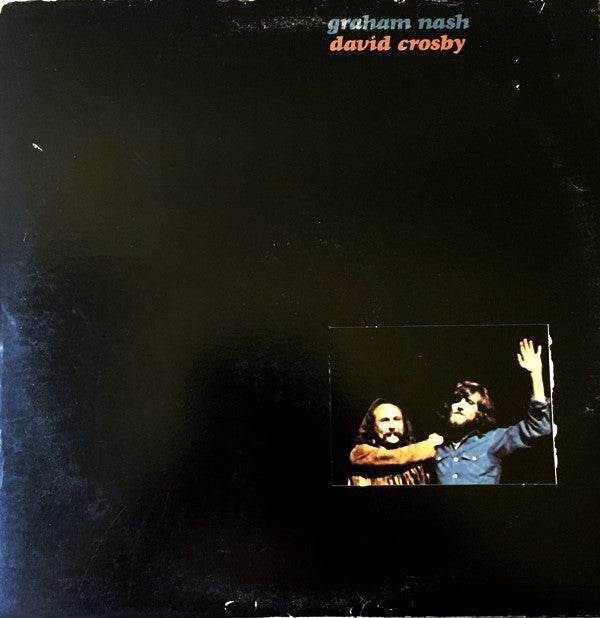 Graham Nash / David Crosby* - Graham Nash / David Crosby - LP