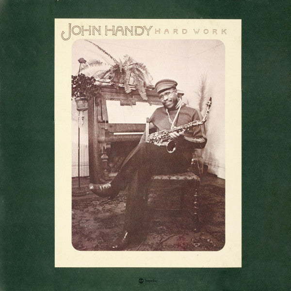 John Handy - Hard Work - LP