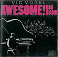 Vic Vogel Le Big Band - Awesome! - LP