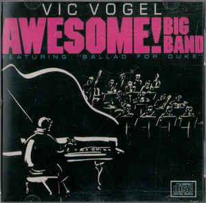 Vic Vogel Le Big Band - Awesome! - LP