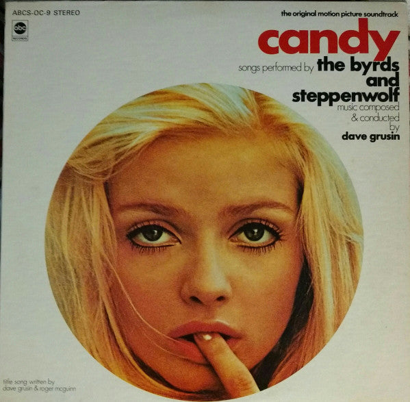 The Byrds And Steppenwolf, Dave Grusin - Candy (The Original Motion Picture Soundtrack) - LP