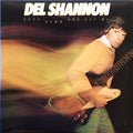 Del Shannon - Drop Down And Get Me - LP