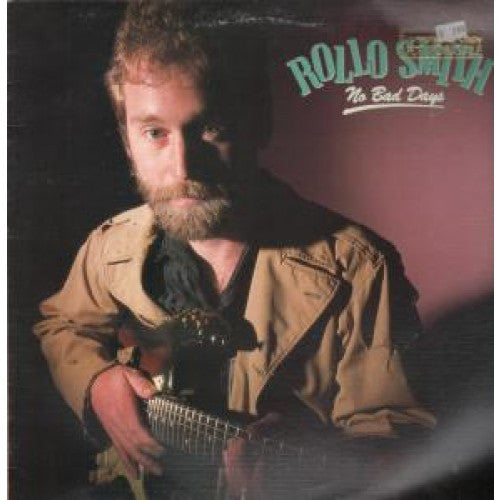 Rollo Smith - No Bad Days - LP