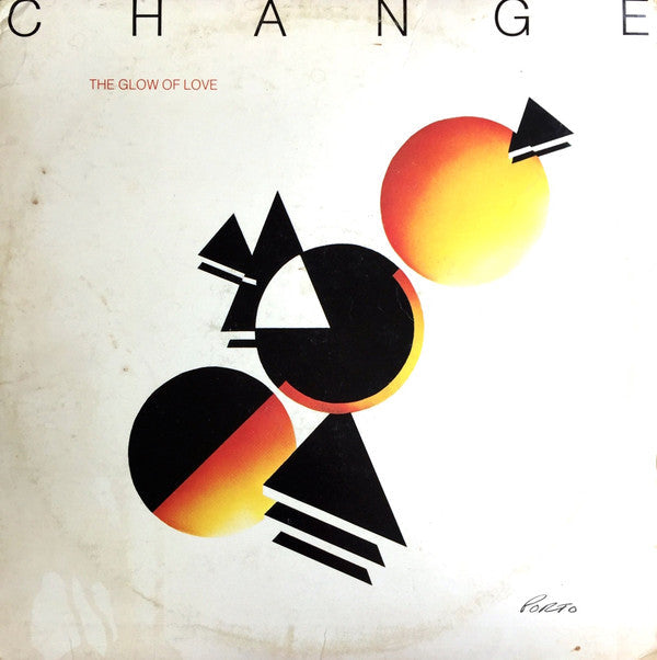 Change - The Glow Of Love - LP