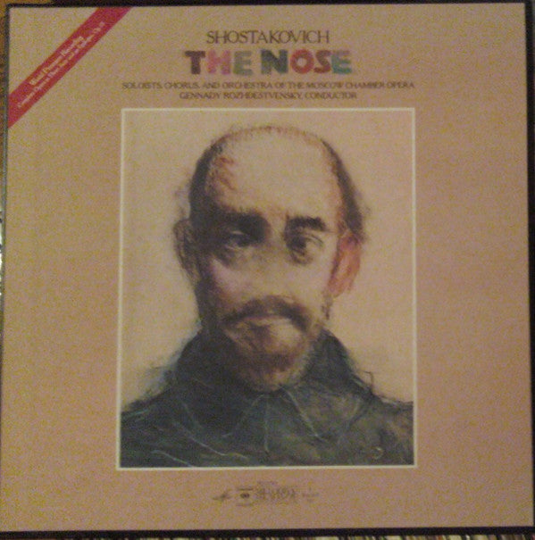Shostakovich* - Soloists Of The Moscow Chamber Opera*, Chorus Of The Moscow Chamber Opera* And Orchestra Of The Moscow Chamber Opera*, Gennady Rozhdestvensky* - The Nose - LP