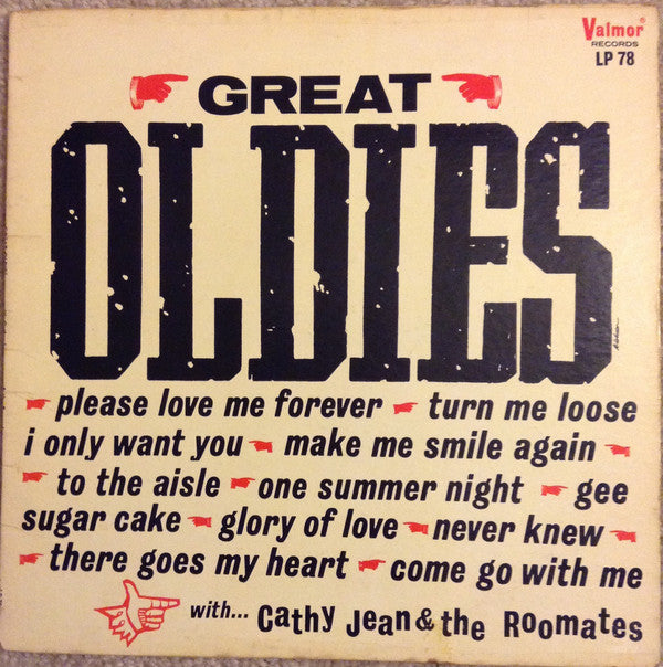 Cathy Jean And The Roomates* - Great Oldies - LP