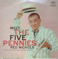 Red Nichols - Meet The Five Pennies - LP