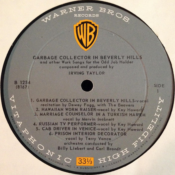 Irving Taylor - The Garbage Collector In Beverly Hills And Other Work Songs For The Odd Job Holder - LP