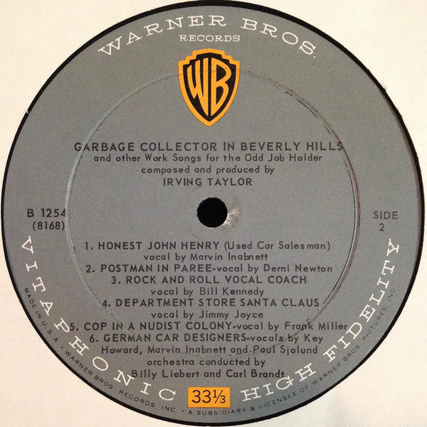 Irving Taylor - The Garbage Collector In Beverly Hills And Other Work Songs For The Odd Job Holder - LP