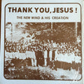 The New Wind & His Creation - Thank You, Jesus! - LP