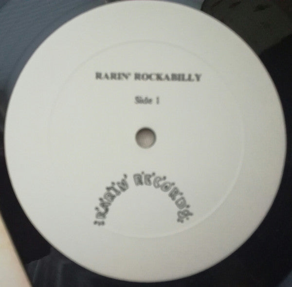 Various - Rarin' Rockabilly - Rare & Unreleased Rockabilly & Country Rock from 1956-1959 - LP