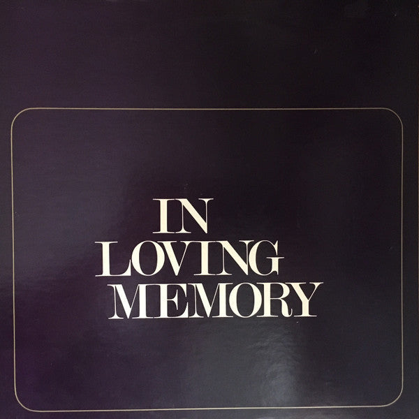 Various - In Loving Memory - A Tribute To Mrs. Loucye G. Wakefield - LP