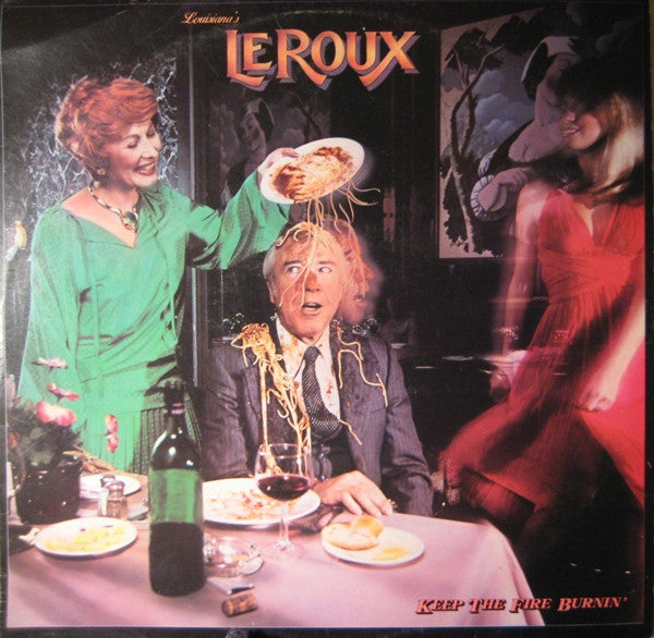 Louisiana's Le Roux* - Keep The Fire Burnin' - LP