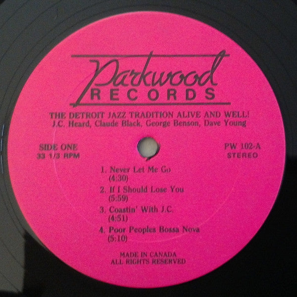 Claude Black, J.C. Heard, George Benson  - The Detroit Jazz Tradition - Alive And Well! - LP