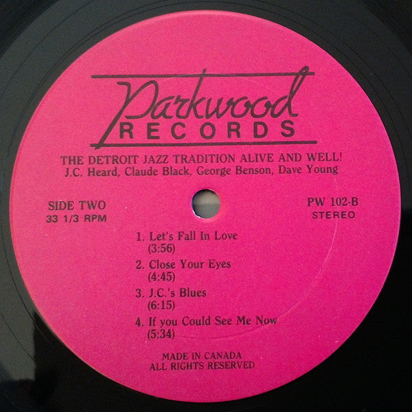 Claude Black, J.C. Heard, George Benson  - The Detroit Jazz Tradition - Alive And Well! - LP