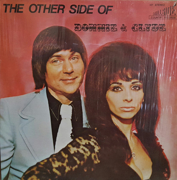 Bonnie & Clyde  - The Other Side Of Bonnie & Clyde - LP