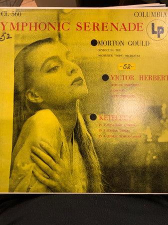 Morton Gould Conducting The The Rochester "Pops" Orchestra* - Symphonic Serenade - LP