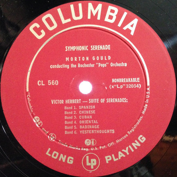Morton Gould Conducting The The Rochester "Pops" Orchestra* - Symphonic Serenade - LP