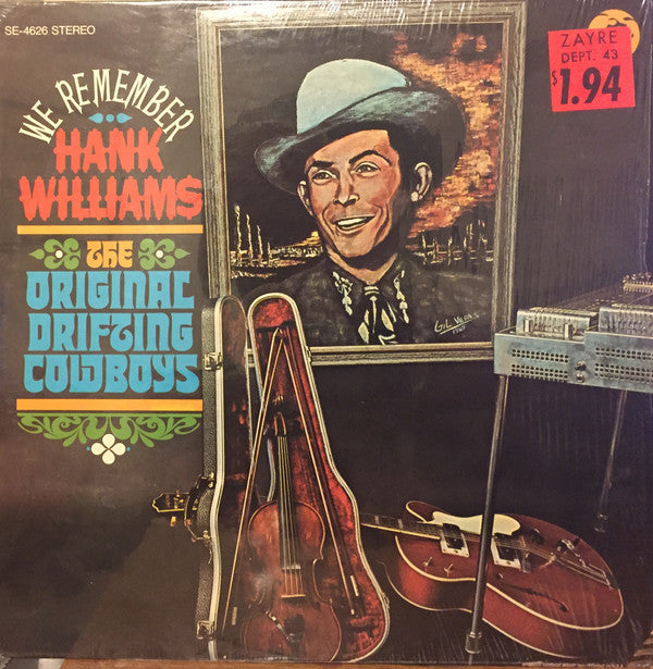 The Original Drifting Cowboys* - We Remember Hank Williams - LP