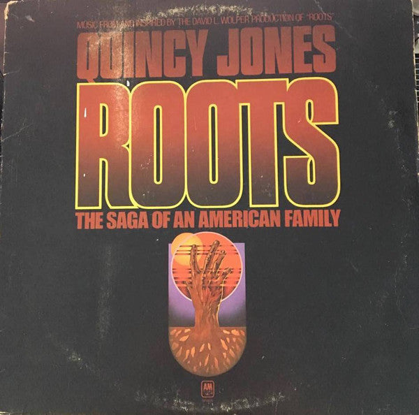 Quincy Jones - Roots (The Saga Of An American Family) - LP