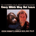 Various - The Soundtrack Music From Clint Eastwood's Every Which Way But Loose - LP