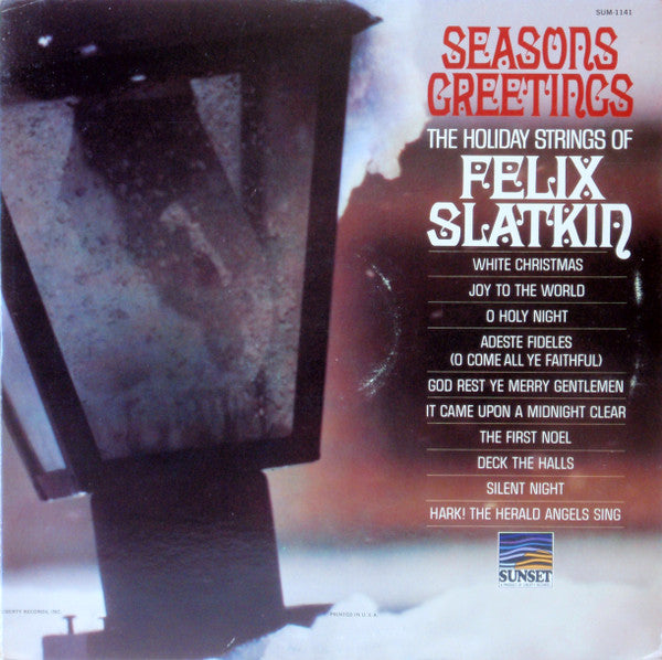 Felix Slatkin - Season's Greetings - The Holiday Strings Of Felix Slatkin - LP