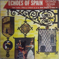 George Feyer - Echoes Of Spain - LP