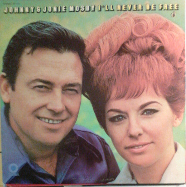 Johnny & Jonie Mosby - I'll Never Be Free - LP