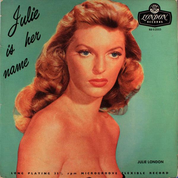 Julie London - Julie Is Her Name - LP