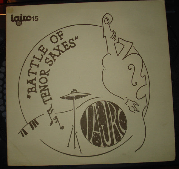 Coleman Hawkins, Ben Webster, Gene Ammons, Ike Quebec, Paul Gonsalves, Illinois Jacquet, Lester Young, Dexter Gordon, Allen Eager, Warne Marsh, James Moody, Wardell Gray - Battle Of Tenor Saxes - LP