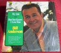 Bill Anderson  - My Life/But You Know I Love You - LP