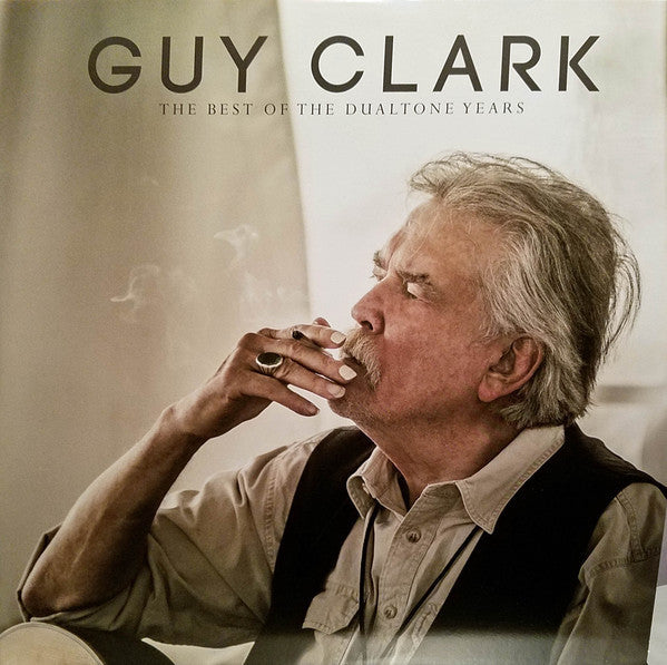 Guy Clark - The Best Of The Dualtone Years - LP