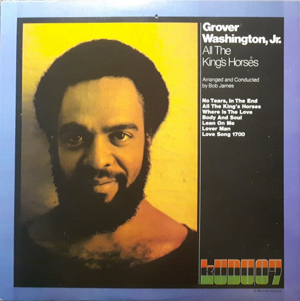 Grover Washington, Jr. - All The King's Horses - LP
