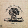 Traffic - John Barleycorn Must Die - LP