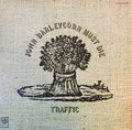 Traffic - John Barleycorn Must Die - LP