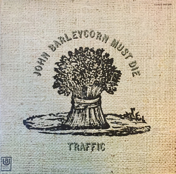Traffic - John Barleycorn Must Die - LP